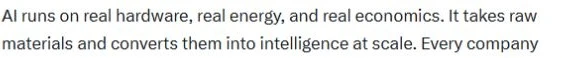 It takes raw materials and converts them into intelligence at scale.